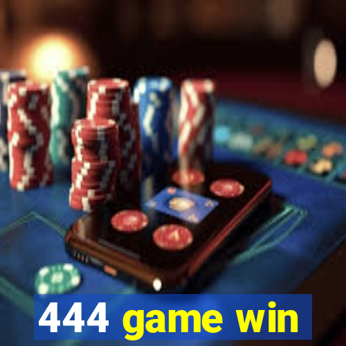 444 game win